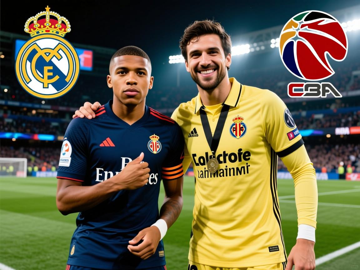 包含皇家马德里对阵比利亚雷亚尔：姆巴佩领衔，阿隆索力求一胜！的词条